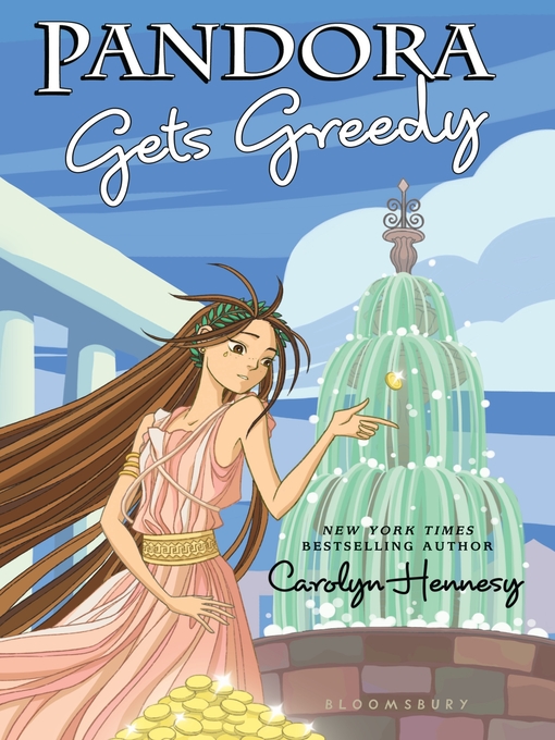 Title details for Pandora Gets Greedy by Carolyn Hennesy - Available
